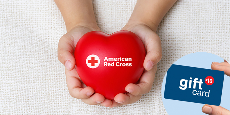 Donate blood in August 2022 and get a $10 gift card from the Red Cross.